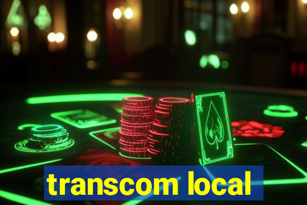 transcom local